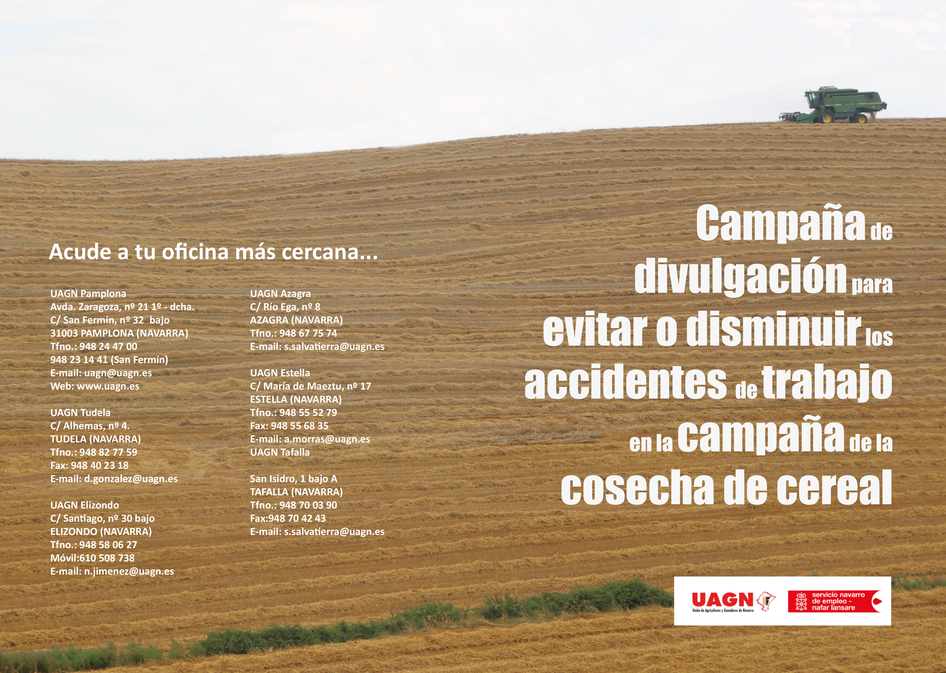 Campaña de divulgación para evitar o disminuir los accidentes de trabajo en la campaña de la cosecha de cereal